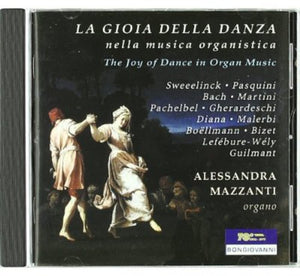 JOY OF DANCE IN ORGAN MUSIC
