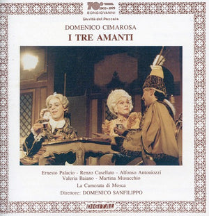 DOMENICO CIMAROSA | I TRE AMANTI