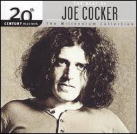 JOE COCKER | BEST OF MILLENIUM COLLECTION 20TH CENTURY MASTERS