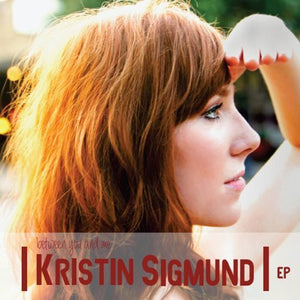 KRISTIN SIGMUND | BETWEEN YOU & ME