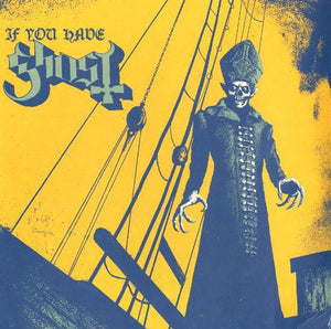 GHOST^GHOST B.C. | IF YOU HAVE GHOST
