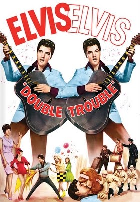 DOUBLE TROUBLE (ELVIS)
