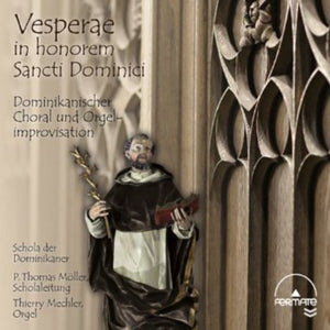 THIERRY MECHLER | VESPERAE IN HONOREM SANCTI DOMINICI