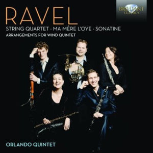THE ORLANDO QUINTET^RAVEL | ARRANGEMENTS FOR WIND QUINTET