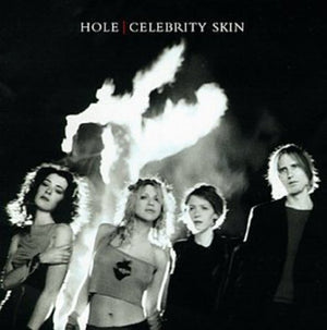 HOLE | CELEBRITY SKIN