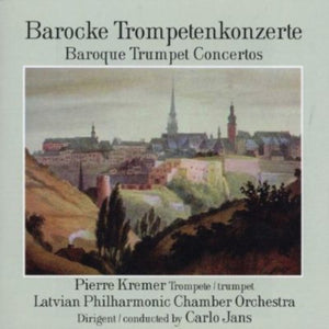 PIERRE KREMER | BAROQUE TRUMPET CTOS