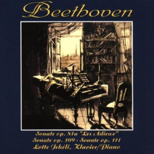 LUDWIG VAN BEETHOVEN^LOTTE JEK LI | PIANO SONATAS