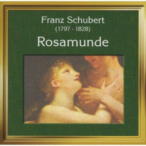 F. SCHUBERT | ROSAMUNDE