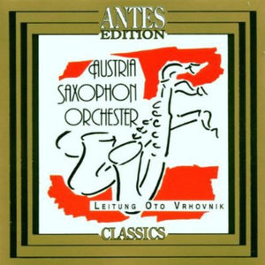 OTO VRHOVNIK | AUSTRIA SAXAPHONE ORCH