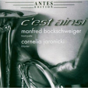MANFRED BOCKSCHWEIGER | C'EST AINSI