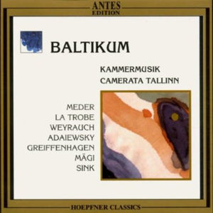 | CHAMBER MUSIC FROM BALTIC STATES