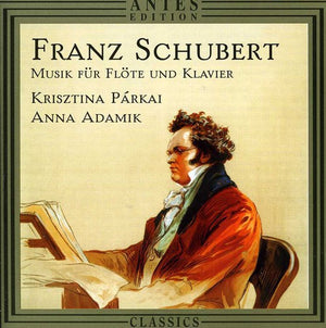 ANNA ADAMIK^F. SCHUBERT | MUSIC FOR FLUTE & PIANO / SON A MINOR ARPEGGIONE