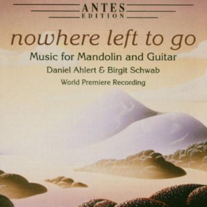 DUO AHLERT & SCHWAB | NOWHERE LEFT TO GO