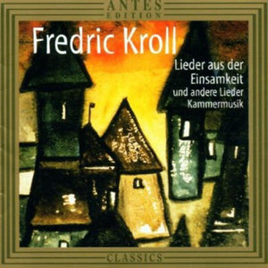 | SONGS OF LONELINESS / CHAMBER MUSIC