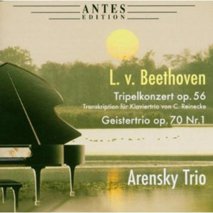 ARENSKY TRIO^LUDWIG VAN BEETHOVEN | TRIPLE CONCERTO / PIANO TRIO