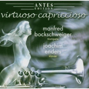 MANFRED BOCKSCHWEIGER | VIRTUOSO CAPRICCIOSO