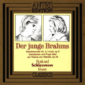 J. BRAHMS | YOUNG BRAHMS / PN SON NO 3 / VARIATIONS