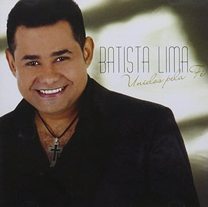 BATISTA LIMA | UNIDOS PELA FE