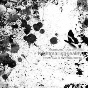NIGHTMARE | TOUR 2011-2012: NIGHTMARISH REALITY TOUR FINAL