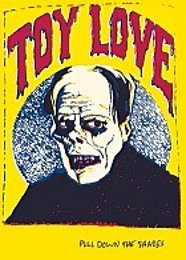 TOY LOVE | PULL DOWN THE SHADES (DVD)