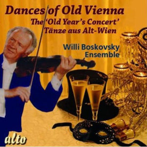 BOSKOVSKY ENSEMBLE^WILLI BOSKOVSKY ENSEMBLE | DANCES OF OLD VIENNA