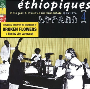 MULATU ASTATKE^ETHIOPIQUES | ETHIOPIQUES 4