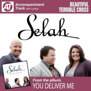SELAH | BEAUTIFUL TERRIBLE CROSS