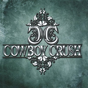 COWBOY CRUSH | COWBOY CRUSH