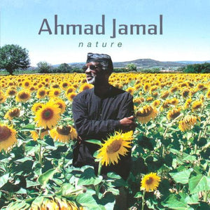 AHMAD JAMAL | NATURE