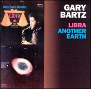 GARY BARTZ | LIBRA / ANOTHER EARTH