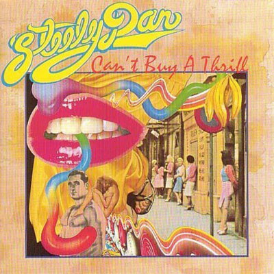 STEELY DAN | CAN'T BUY A THRILL (REMASTERED)