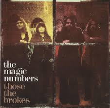 MAGIC NUMBERS | THOSE THE BROKES