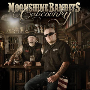 MOONSHINE BANDITS | CALICOUNTRY