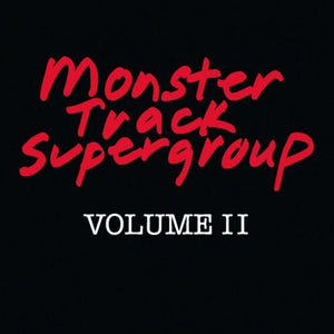 MONSTER TRUCK SUPERGROUP | VOL. II