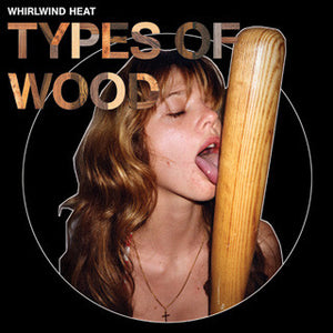 WHIRLWIND HEAT | TYPES OF WOOD
