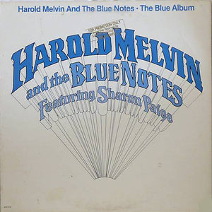 HAROLD MELVIN AND THE BLUE NOTES | BLUE ALBUM - US