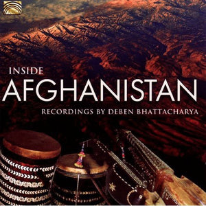 DEBEN BHATTACHARYA | INSIDE AFGHANISTAN