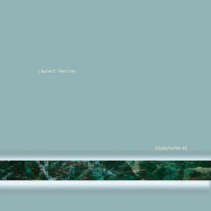 LAURENT PERRIER | PLATEFORME #1