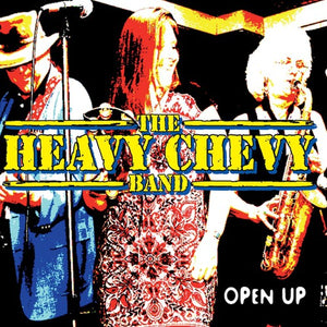HEAVY CHEVY BAND | OPEN UP