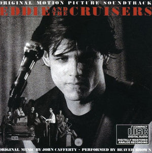 SOUNDTRACK | EDDIE AND THE CRUISERS