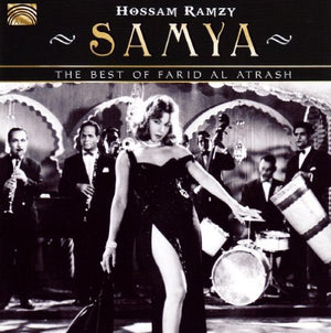 HOSSAM RAMZY | SAMYA: BEST OF FARID AL ATRASH