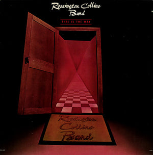 ROSSINGTON COLLINS BAND | THIS IS THE WAY - USA
