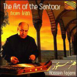 HOSSEIN FARJAMI | ART OF THE SANTOOR FROM IRAN