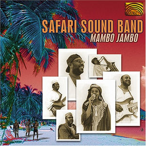 SAFARI SOUND BAND | MAMBO JAMBO