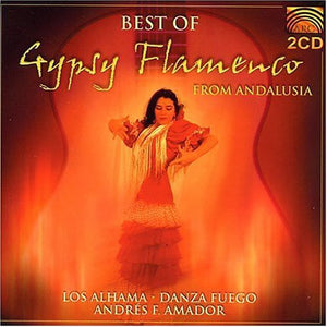 LOS ALHAMA | BEST OF GYPSY FLAMENCO ANDALUSIA