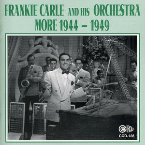 FRANKIE CARLE | MORE 1944-49