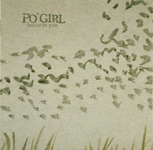 PO GIRL | HOME TO YOU