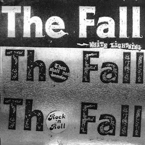 FALL^THE FALL | WHITE LIGHTNING