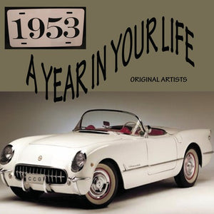 VARIOUS ARTISTS | A YEAR IN YOUR LIFE 1953 / VARIOUS