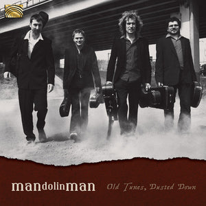 MANDOLIN MAN | OLD TUNES DUSTED DOWN